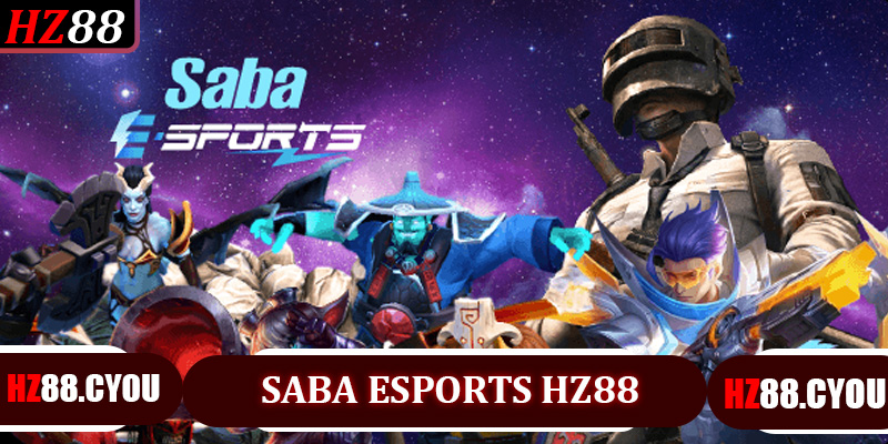 SABA Esports HZ88 - Đấu Trường Ảo Cảm Xúc Thật Với Hơn 3000 Trận Đấu Mỗi Ngày