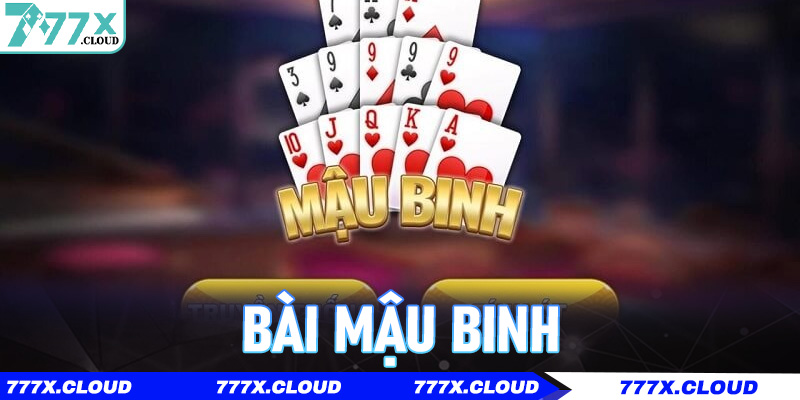 Tips Chơi Bài Mậu Binh Cho Tân Thủ – Làm Chủ Bàn 777x